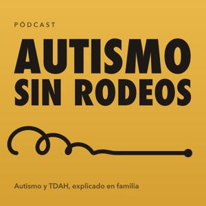 Autismo Sin Rodeos