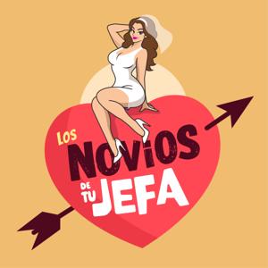Los Novios de tu Jefa