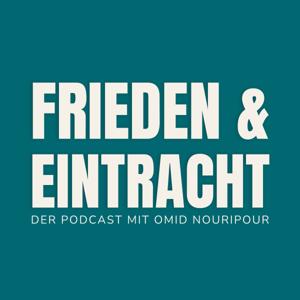 Frieden & Eintracht