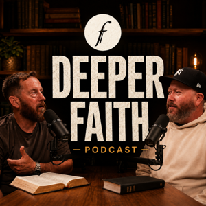 Deeper Faith