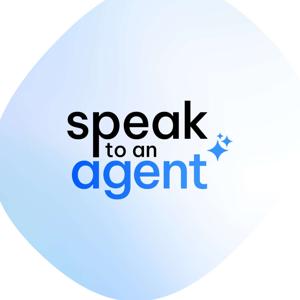 Speak to an Agent