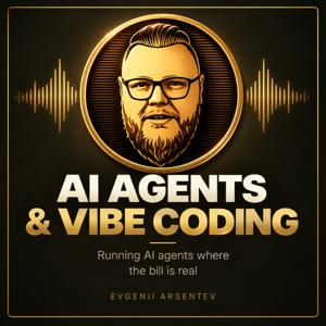 AI Agents & Vibe Coding