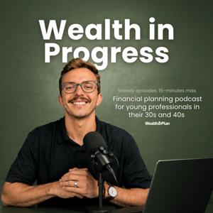 Wealth in Progress