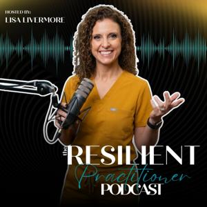 The Resilient Practitioner Podcast