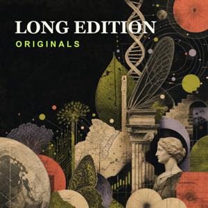 Long Edition Originals