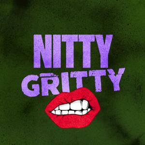 Nitty Gritty with Nat