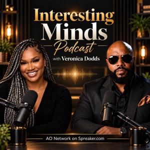 INTERESTING MINDS PODCAST