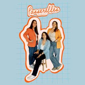 Passerelles Podcast