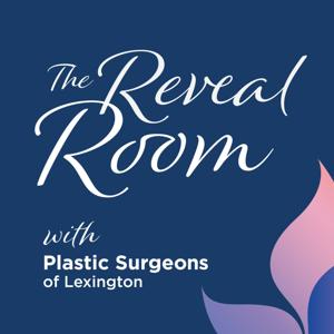 The Reveal Room with Plastic Surgeons of Lexington