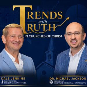 Trends with Truth In Churches of Christ