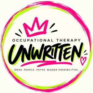 Occupational Therapy Unwritten