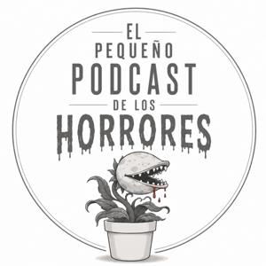 El Pequeño Podcast de los Horrores