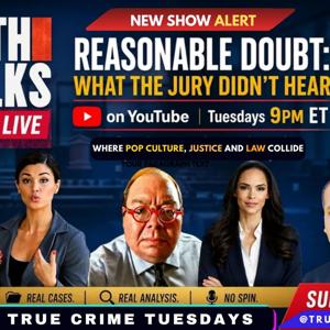 REASONABLE DOUBT: The Jury Didn't Hear