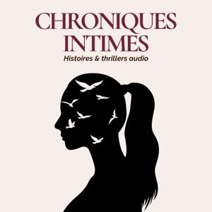 Chroniques Intimes