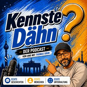 Kennste Dähn?