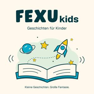 FEXUkids – Geschichten für Kinder
