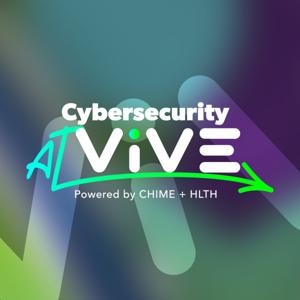 Cybersecurity at ViVE Podcast