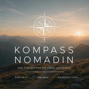 Kompass Nomadin - Reflexionen über das Leben unterwegs