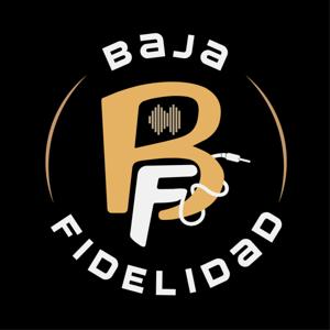 Baja Fidelidad