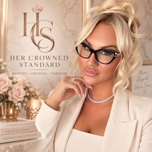👑 Her Crowned Standard