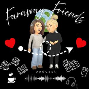 Faraway Friends