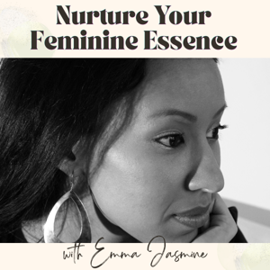 Nurture Your Feminine Essence