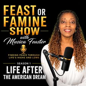 Feast Or Famine Show