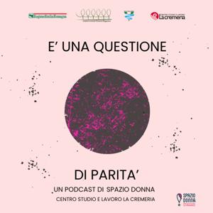 Spazio Donna - E' una questione di parità