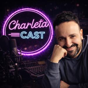 CharletaCast