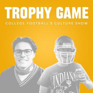 Trophy Game with Reid Murray and Patrick Felts