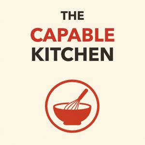 The Capable Kitchen