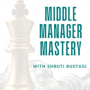 Middle Manager Mastery