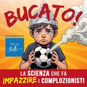 BUCATO! Scienza contro complozionisti