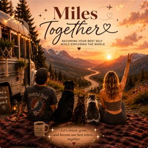 Miles Together✨️
