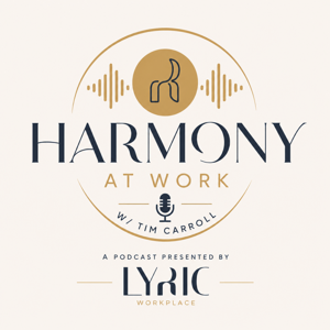 Harmony at Work