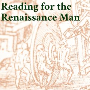 Reading for the Renaissance Man