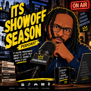 It's Showoff Season