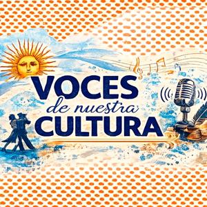 Voces de nuestra Cultura