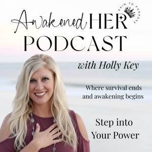 Awakened Her Podcast