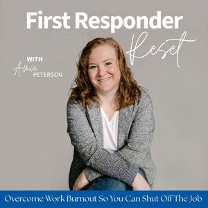 First Responder Reset | Sleep Deprivation, Fatigue, Burnout, Trauma, Wellness