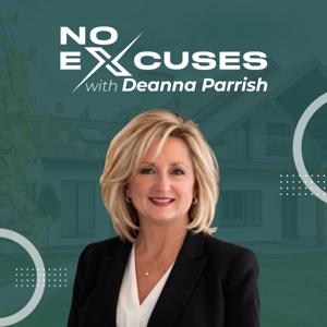 No Excuses with Deanna Parrish