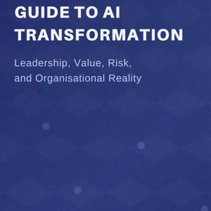 The CEO's Guide to AI Transformation