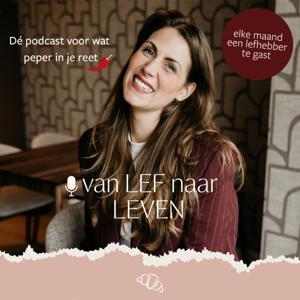 Van Lef naar Leven | Dame met de lens