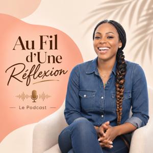 Au Fil D'une Réflexion