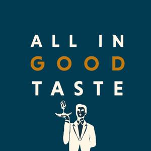 All In Good Taste