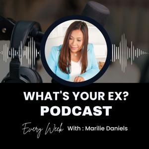 Marilie Daniels | What's Your Ex?