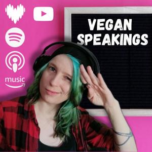 Vegan Speakings