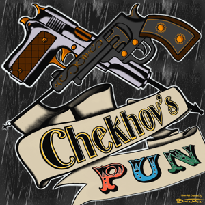Chekhov's Pun