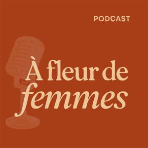 À fleur de femmes