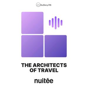 The Architects of Travel
